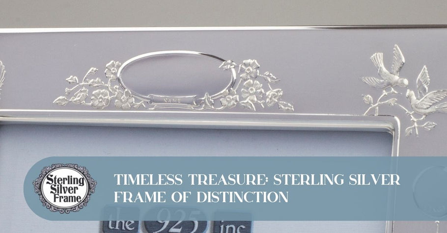 Timeless Treasure: Sterling Silver Frame of Distinction