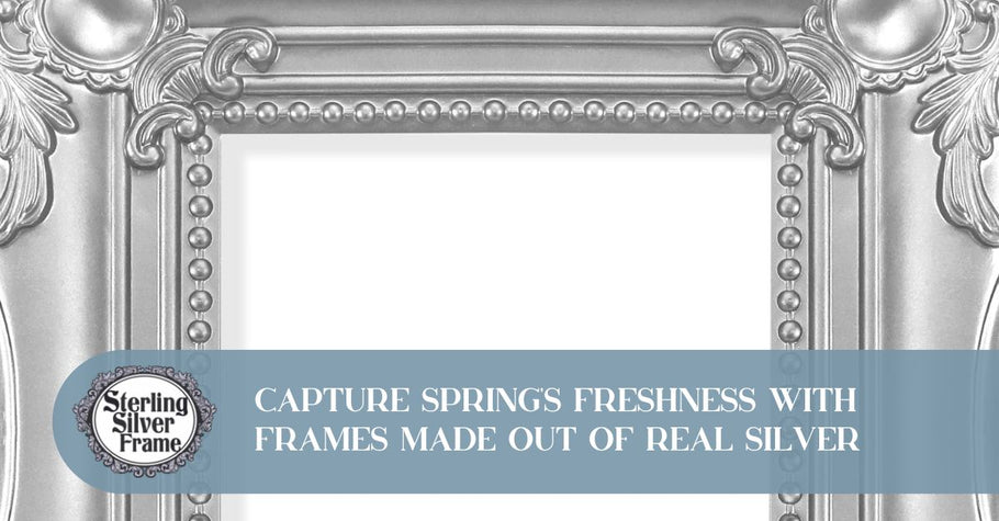 Capture Spring's Freshness With Frames Made Out Of Real Silver